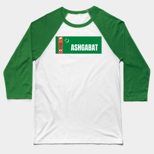 Ashgabat City in Turkmenistan Flag Baseball T-Shirt
